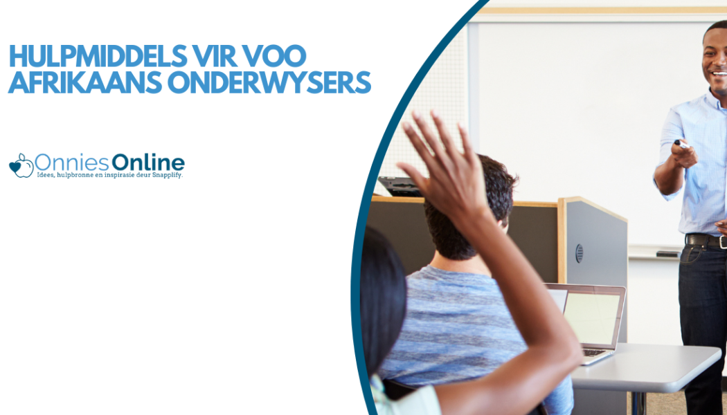 Hulpmiddels vir VOO-Afrikaansonderwysers